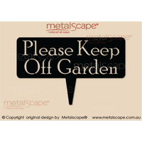 Garden Sign - "Please Keep Off Garden" on spike