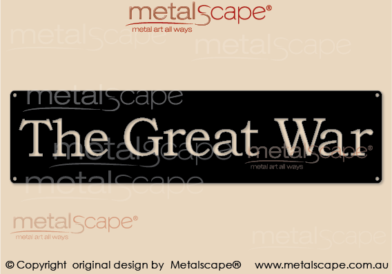 "Great War" - ANZAC Wall Plaque - Metalscape - Anzac