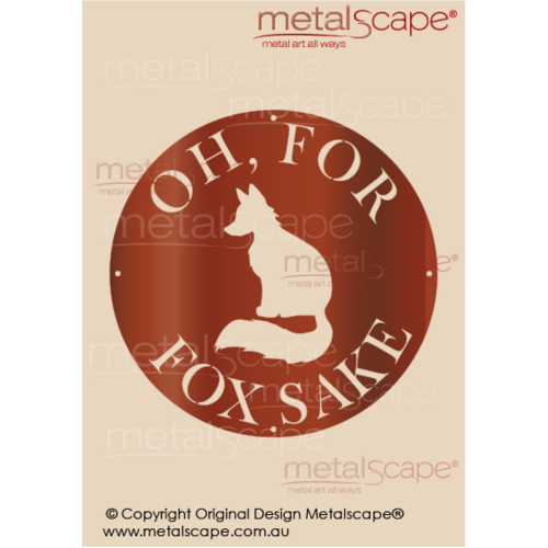 Metalscape - Metal Garden Art - Gardenscape -Oh For Fox Sake Wall Plaque