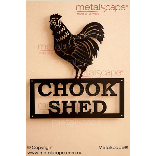 Metalscape - Metal Garden Art - Gardenscape -Chook Shed Sign