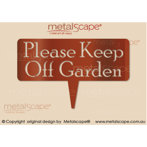 Metalscape - Metal Garden Art - Gardenscape -Garden Sign - "Please Keep Off Garden" on spike