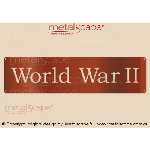 Metalscape - Anzac-"World War II" - ANZAC Wall Plaque