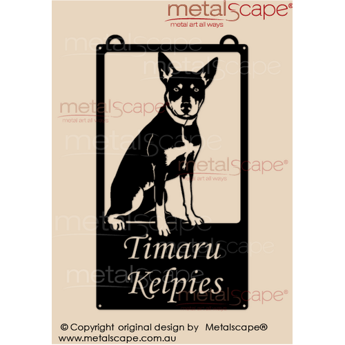 Metalscape - Farm Property Signs-Medium Portrait Property Sign - Working Kelpie Dog Sitting